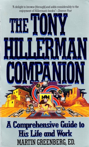 The Tony Hillerman Companion A Comprehensive Guide to His Life and Work — Martin Harry Greenberg