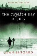 The Twelfth Day of July — Joan Lingard