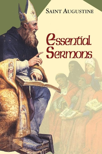 The Works of Saint Augustine A Translation for the 21st Century — Saint Augustine (of Hippo)