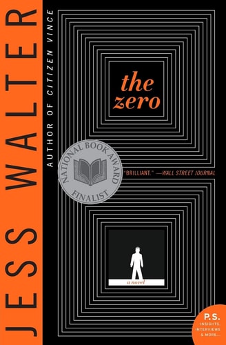 The Zero A Novel — Jess Walter