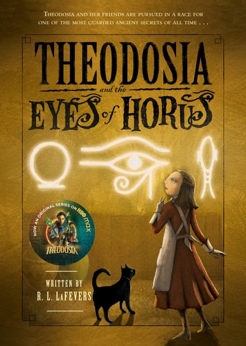 Theodosia and the Eyes of Horus — R. L. LaFevers