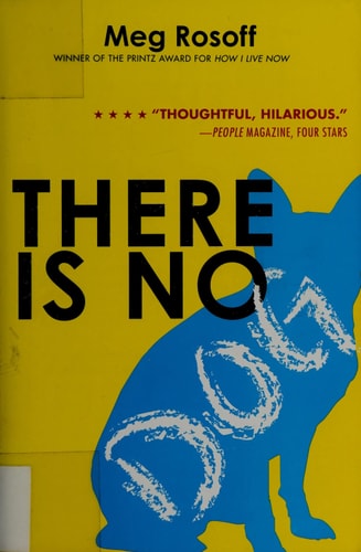 There Is No Dog — Meg Rosoff