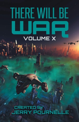 There Will Be War Volume X History’s End — Martin Van Creveld