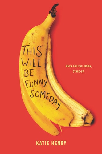 This Will Be Funny Someday — Katie Henry