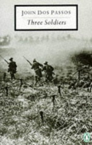 Three Soldiers — John Dos Passos