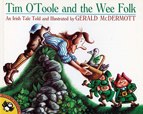 Tim O’Toole and the Wee Folk — Gerald McDermott