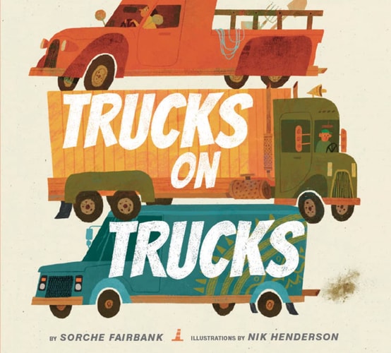 Trucks on Trucks — Sorche Fairbank
