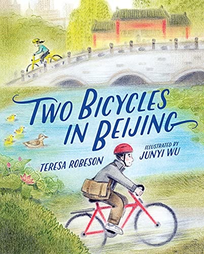 Two Bicycles in Beijing — Teresa Robeson