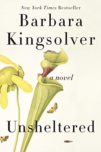 Unsheltered A Novel — Barbara Kingsolver