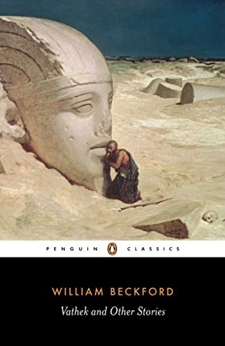 Vathek and Other Stories — William Beckford