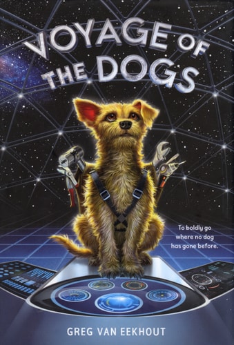 Voyage of the Dogs — Greg van Eekhout