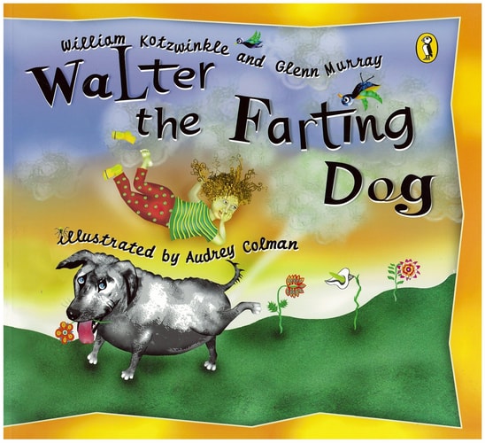 Walter the Farting Dog — William Kotzwinkle