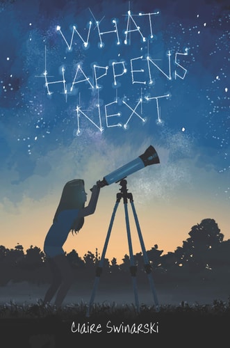 What Happens Next — Claire Swinarski