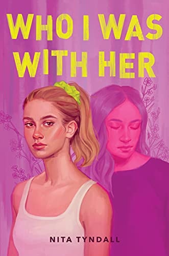 Who I Was with Her — Nita Tyndall