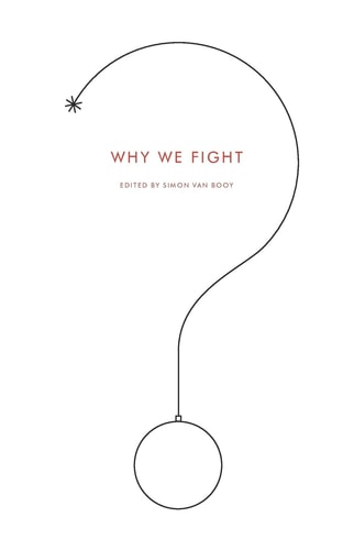 Why We Fight — Simon Van Booy