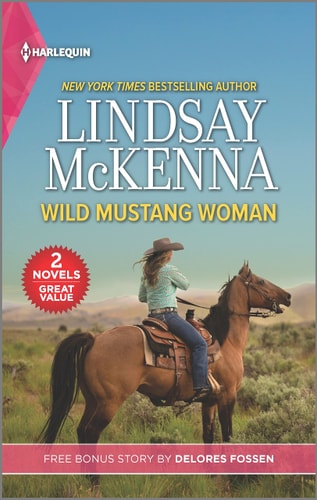 Wild Mustang Woman and Targeting the Deputy — Lindsay McKenna