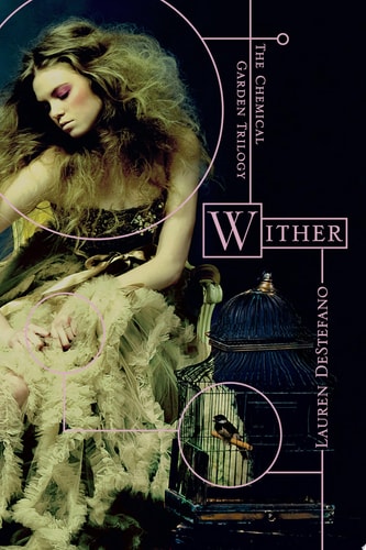 Wither — Lauren DeStefano