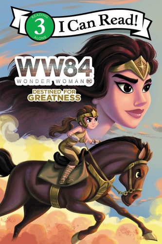 Wonder Woman 1984: Destined for Greatness — Alexandra West
