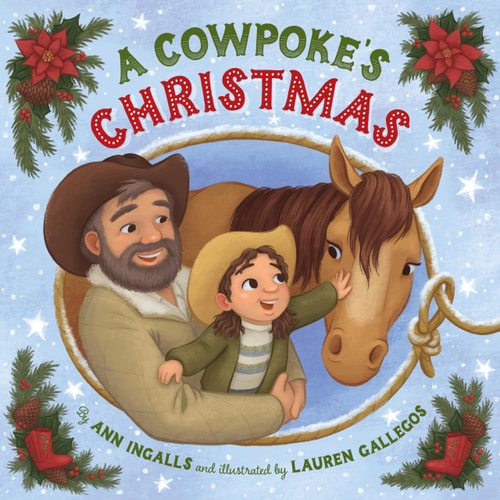 A Cowpoke’s Christmas — Ann Ingalls