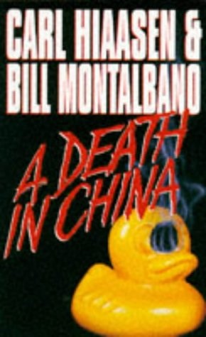 A Death in China — Carl Hiaasen