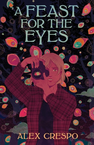 A Feast for the Eyes — Alex Crespo