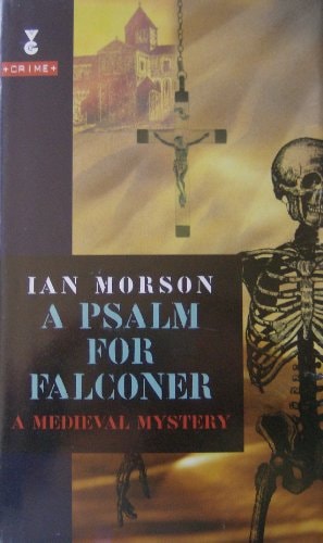 A Psalm for Falconer — Ian Morson