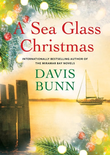 A Sea Glass Christmas — Davis Bunn