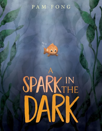 A Spark in the Dark — Pam Fong