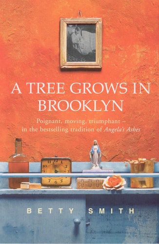 A Tree Grows in Brooklyn — Betty Smith