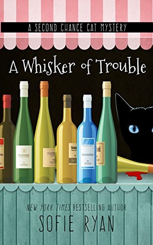 A Whisker of Trouble — Sofie Ryan
