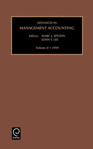 Advances in Management Accounting — Marc J. Epstein