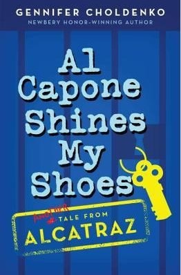 Al Capone Shines My Shoes — Gennifer Choldenko