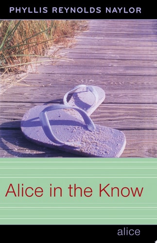 Alice in the Know — Phyllis Reynolds Naylor