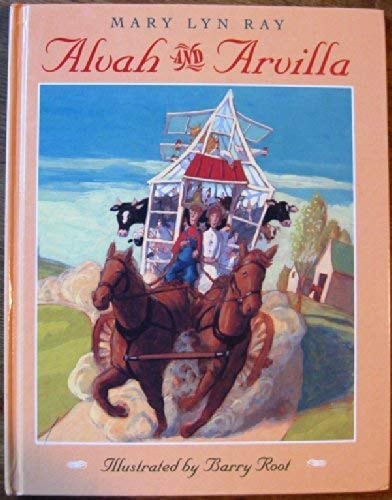 Alvah and Arvilla — Mary Lyn Ray