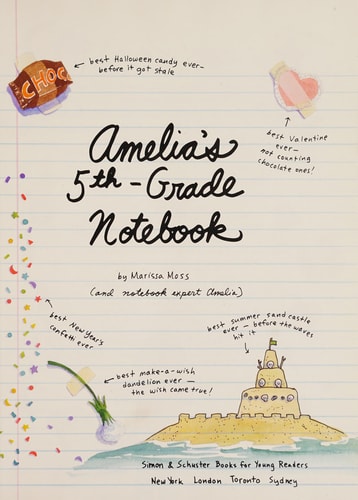 Amelia’s 5th-Grade Notebook — Marissa Moss