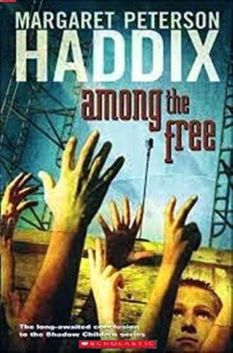 Among the Free — Margaret Peterson Haddix