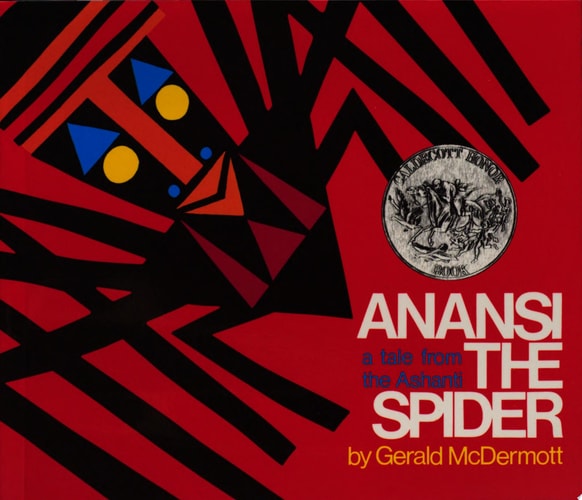 Anansi the Spider A Tale from the Ashanti — Gerald McDermott