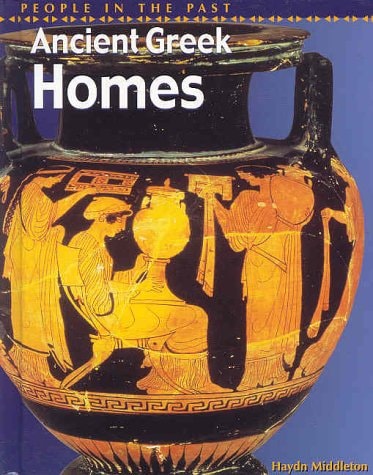 Ancient Greek Homes — Haydn Middleton