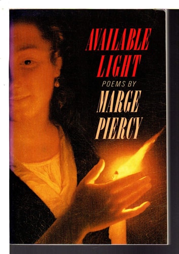 Available Light — Marge Piercy