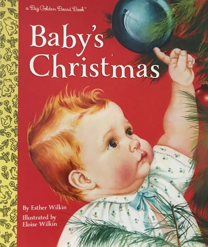 Baby’s Christmas — Esther Wilkin