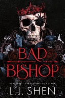 Bad Bishop (Standard Edition) — L. J. Shen