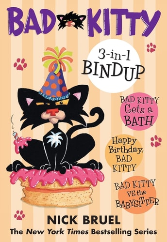 Bad Kitty 3-in-1 Bindup — Nick Bruel