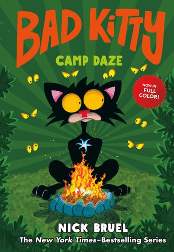 Bad Kitty Camp Daze (full-color Edition) — Nick Bruel