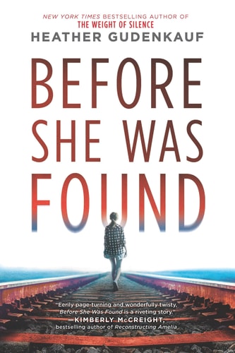 Before She was Found — Heather Gudenkauf
