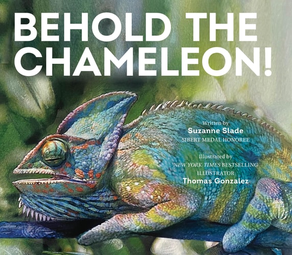 Behold the Chameleon — Suzanne Slade