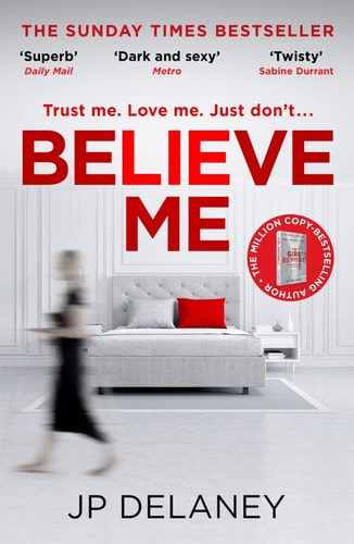 Believe Me — Jp Delaney