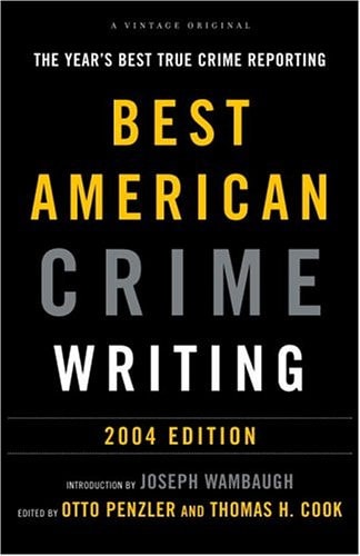 Best American Crime Writing 2004 — Otto Penzler