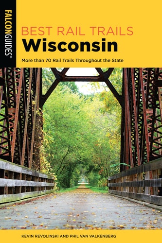 Best Rail Trails Wisconsin — Kevin Revolinski