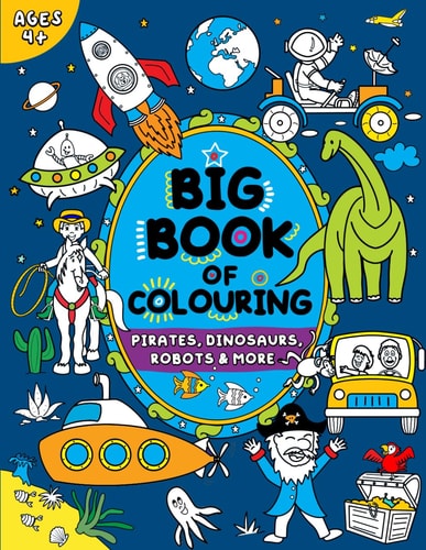 Big Book of Colouring for Boys Children Ages 4+ — Fairywren Publishing