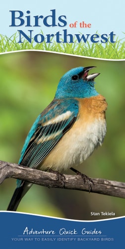 Birds of the Northwest Your Way to Easily Identify Backyard Birds — Stan Tekiela